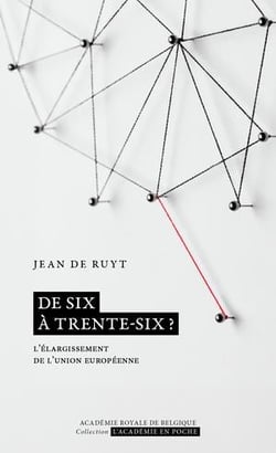 De six à trente-six ? L'élargissement de l'Union européenne