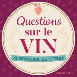 Questions sur le vin : 25 dessous de verre