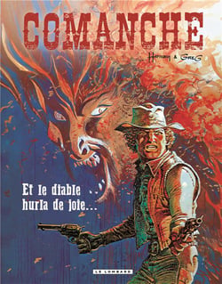 Comanche Tome 9 : et le diable hurla de joie...