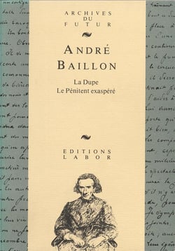 La dupe : le pénitent exaspéré