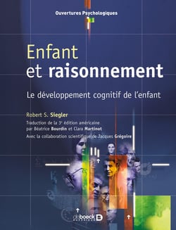 Enfant et raisonnement - le développement cognitif de l'enfant