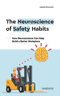 Safety at work : neuroscience and the avoidance of human error