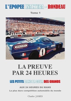 L'epopee inaltera-rondeau - t01 - l'epopee inaltera-rondeau - tome 1 : la preuve par 24 heures