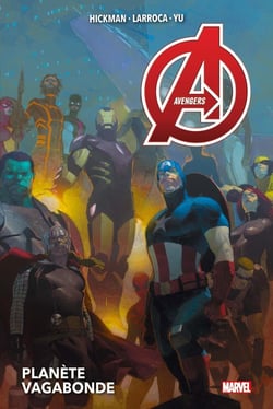 Avengers Tome 3 : planète vagabonde