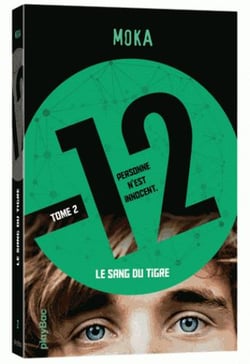 12 (Douze) - Le sang du tigre - Tome 2