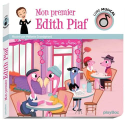 Livre musical - mon premier Edith Piaf