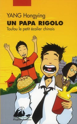 Toufou le petit écolier chinois - un papa rigolo