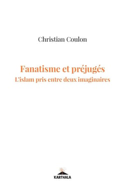 Fanatisme et préjugés : l'Islam pris entre deux imaginaires