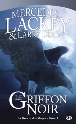 La guerre des mages Tome 1 : le griffon noir