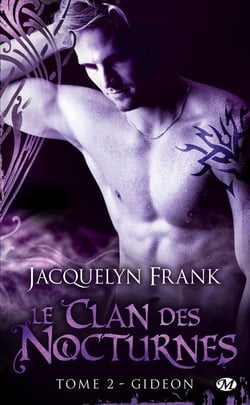 Le clan des nocturnes Tome 2 : Gideon