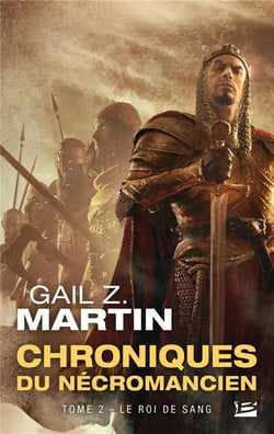 Les chroniques du nécromancien Tome 2 : le roi de sang