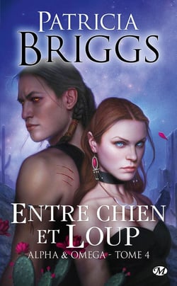 Alpha & omega Tome 4 : entre chien et loup