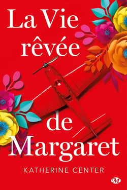 La vie rêvée de Margaret