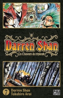 Darren Shan Tome 7 - les chasseurs du crépuscule