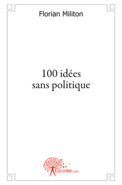 100 idées sans politique