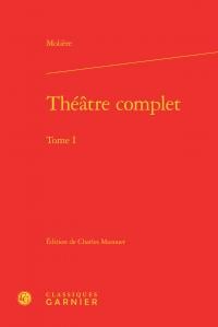 Théâtre complet Tome 1