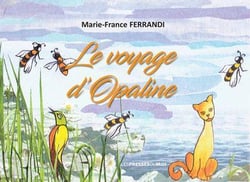 Le voyage d'opaline