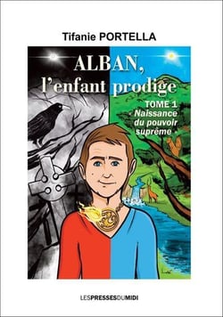 ALBAN, L'ENFANT PRODIGE