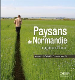 Paysans de normandie d'aujourd'hui