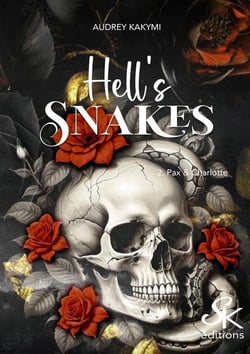 Hell's snakes - t02 - hell's snakes 2 - pax et charlotte