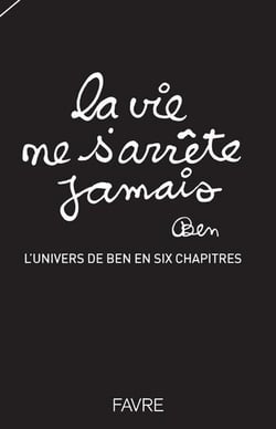 L'univers de Ben en six chapitres Tome 1 : La vie ne s'arrête jamais