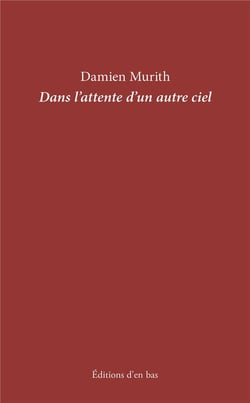 Dans l'attente d'un autre ciel