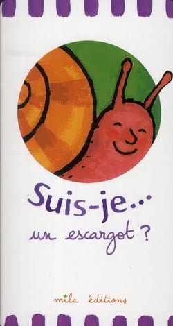 Suis-je... un escargot ?