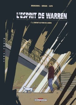 L'esprit de Warren Tome 3 : l'enfant au fond du jardin