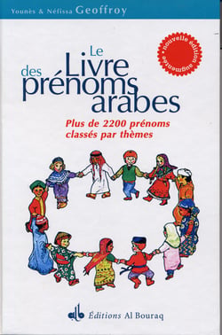 Le livre des prénoms arabes - 5e edition