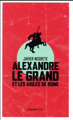 Alexandre le Grand et les aigles de Rome