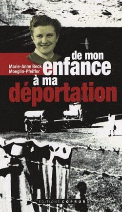 De mon enfance à ma déportation