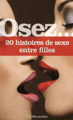20 histoires de sexe entre filles