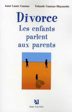 Divorce - les enfants parlent aux parents