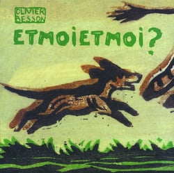 Et moi et moi?