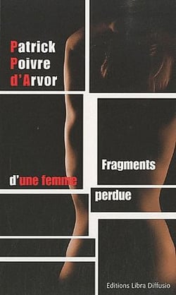 Fragments d'une femme perdue