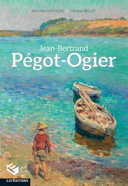 Jean-Bertrand Pégot-Ogier - 1877-1915