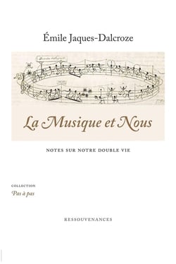 La musique et nous - notes sur notre double vie