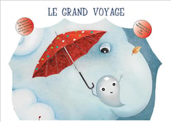 Le grand voyage