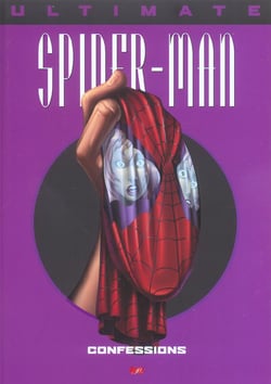 Ultimate Spider-Man Tome 7 : confessions