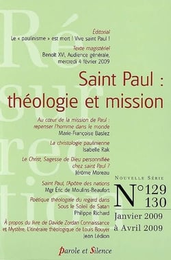 Saint Paul : théologie et missions (janvier 2009-avril 2009)