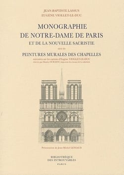 Monographie de notre dame de paris et de la nouvelle sacristie - peintures murales des chapelles