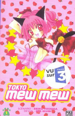 Tokyo mew mew t.1
