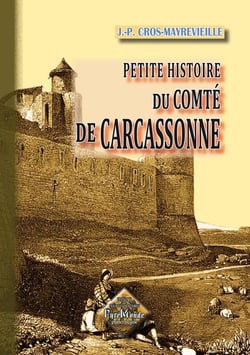 Petite histoire du comté de carcassonne