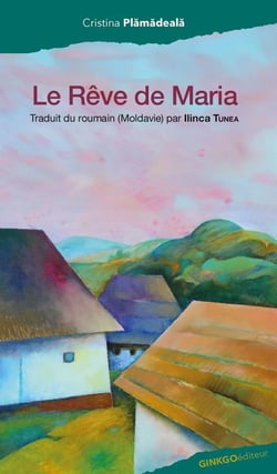 Le rêve de Maria