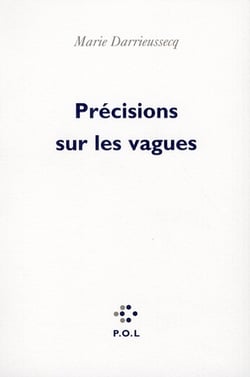 Précisions sur les vagues