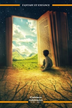 Cahiers Robinson : fantasy et enfance