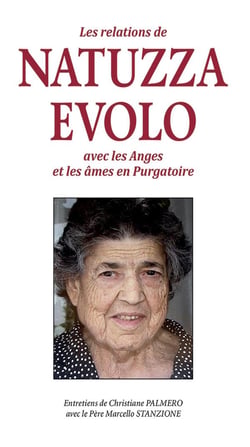 Les relations de Natuzza Evolo avec les anges et les âmes en purgatoire