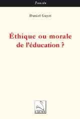 Éthique ou morale de l'éducation ?