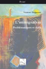 L'immigration : problématiques et défis
