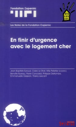 En finir d'urgence avec le logement cher